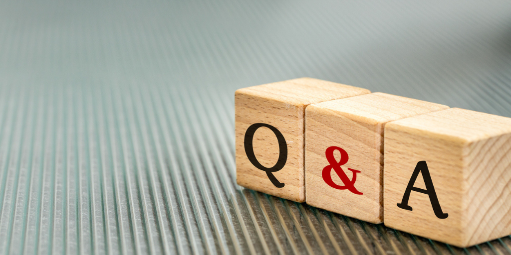 Top 10 Questions We're Asked - Updated!
