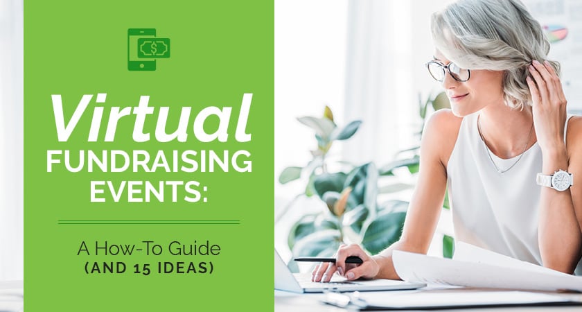 Virtual Fundraising Events: A How-To Guide (And 15 Ideas!)