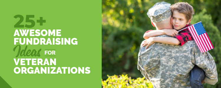 25+ Awesome Fundraising Ideas for Veteran Organizations